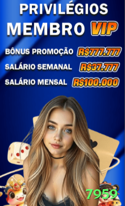 Lista de jogos para 7959 bet aviator section - 7959 🔴⚫ No App roleta europeia com Martingale turbo: faça o download em segundos, ative crédito extra de R0 grátis e dobre apostas em vermelho/preto — transforme 50 reais em milhares em poucas sequências vencedoras direto no seu telefone! 💰🔥